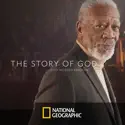 The Story of God with Morgan Freeman, Season 3 cast, spoilers, episodes, reviews