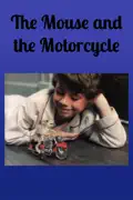 The Mouse and the Motorcycle summary, synopsis, reviews