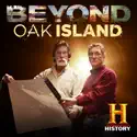 Beyond Oak Island, Season 1 cast, spoilers, episodes, reviews