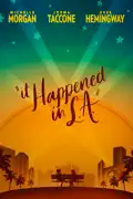 It Happened in L.A. summary, synopsis, reviews