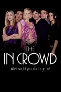 The In Crowd summary, synopsis, reviews