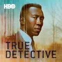 True Detective, Season 3 cast, spoilers, episodes, reviews