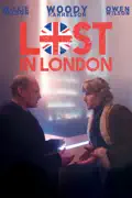 Lost in London summary, synopsis, reviews