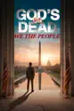 God's Not Dead: We the People summary and reviews