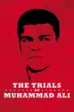 The Trials of Muhammad Ali summary and reviews