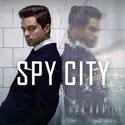 Spy City, Season 1 cast, spoilers, episodes and reviews