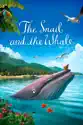 The Snail and the Whale summary and reviews