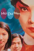 Hu Du Men summary, synopsis, reviews