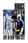 Bruce Springsteen & the E Street Band: Live in New York City reviews, watch and download