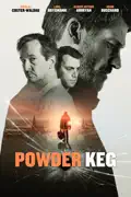 Powder Keg summary, synopsis, reviews