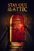 Stay Out of the Attic summary, synopsis, reviews