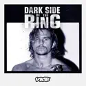 Dark Side of the Ring, Season 3 watch, hd download