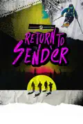 Return to Send'er summary, synopsis, reviews