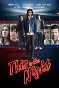 This Is the Night (2021) summary, synopsis, reviews