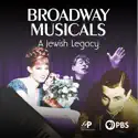 Broadway Musicals: A Jewish Legacy release date, synopsis, reviews