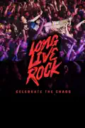 Long Live Rock: Celebrate the Chaos summary, synopsis, reviews