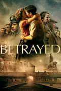 Betrayed reviews, watch and download