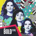 The Bold Type, Season 2 cast, spoilers, episodes and reviews
