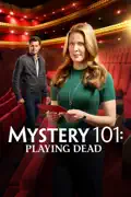 Mystery 101: Playing Dead summary, synopsis, reviews