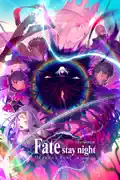Fate/Stay Night [Heaven's Feel] III. Spring Song (Original Japanese Version) reviews, watch and download
