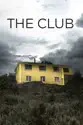 The Club summary and reviews
