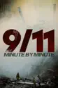 9/11: Minute by Minute summary and reviews