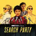 Search Party, Season 3 (Uncensored) cast, spoilers, episodes, reviews