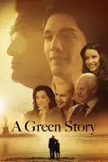 A Green Story summary, synopsis, reviews