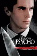 American Psycho (Uncut Version) reviews, watch and download