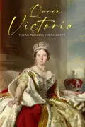 Queen Victoria: Young Princess Young Queen summary, synopsis, reviews
