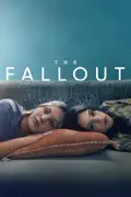 The Fallout summary, synopsis, reviews