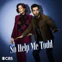 So Help Me Todd, Season 2 release date, synopsis and reviews