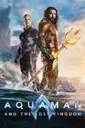 Aquaman and the Lost Kingdom reviews, watch and download