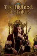 The Highest of Stakes reviews, watch and download
