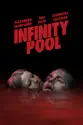 Infinity Pool summary and reviews