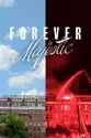 Forever Majestic summary and reviews