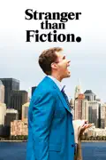 Stranger Than Fiction summary, synopsis, reviews