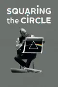 Squaring the Circle (The Story of Hipgnosis) reviews, watch and download