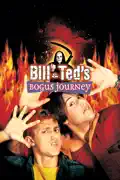 Bill & Ted's Bogus Journey summary, synopsis, reviews