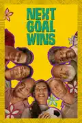 Next Goal Wins (2023) summary, synopsis, reviews