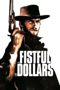 A Fistful of Dollars reviews, watch and download