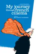 My Journey Through French Cinema summary, synopsis, reviews