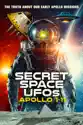 Secret Space UFOs: Apollo 1-11 summary and reviews