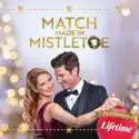 Match Made in Mistletoe reviews, watch and download