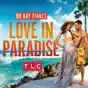 90 Day Fiance: Love In Paradise, Season 3