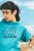 Joan Baez I Am a Noise reviews, watch and download
