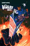 Venture Bros.: Radiant is the Blood of the Baboon Heart summary, synopsis, reviews