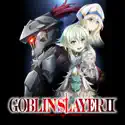 Goblin Slayer, Season 2 (Simuldub) reviews, watch and download