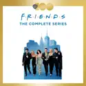 Friends: The Complete Series cast, spoilers, episodes and reviews