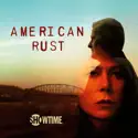 American Rust, Season 1 release date, synopsis and reviews